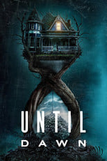 Until Dawn | Vider - Sprawdź dostępne źródła