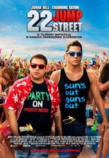 22 Jump Street | Vider - Sprawdź dostępne źródła