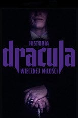 Dracula. Historia wiecznej miłości | Vider - Sprawdź dostępne źródła
