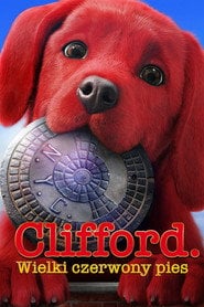 Clifford. Wielki czerwony pies | Vider - Sprawdź dostępne źródła
