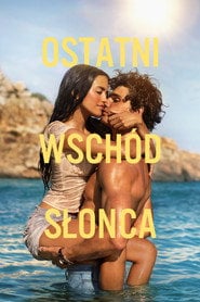 Ostatni wschód słońca | Vider - Sprawdź dostępne źródła