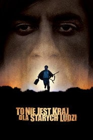To nie jest kraj dla starych ludzi | Vider - Sprawdź dostępne źródła