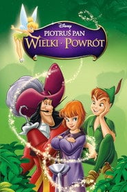 Piotruś Pan: Wielki powrót | Vider - Sprawdź dostępne źródła