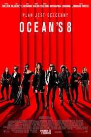 Ocean's 8 | Vider - Sprawdź dostępne źródła
