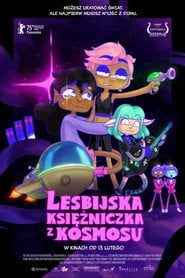 Lesbijska księżniczka z kosmosu | Vider - Sprawdź dostępne źródła