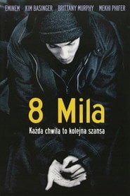 8 Mila | Vider - Sprawdź dostępne źródła
