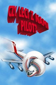 Czy leci z nami pilot? | Vider - Sprawdź dostępne źródła