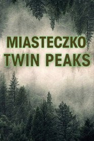 Miasteczko Twin Peaks | Vider - Sprawdź dostępne źródła