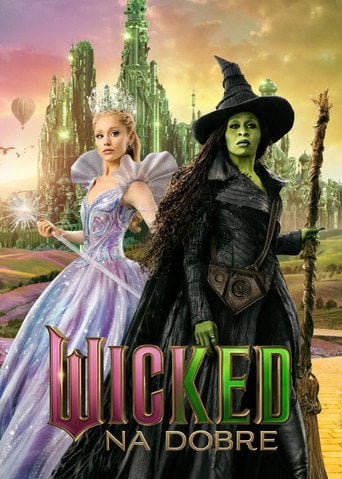 Wicked: na dobre | Vider - Sprawdź dostępne źródła