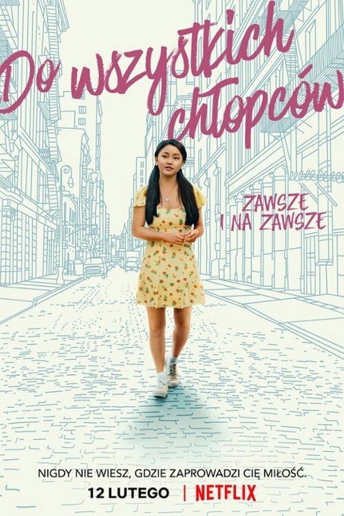 Do wszystkich chłopców: Zawsze i na zawsze (2021) - Sprawdź film na Vider